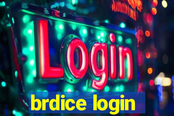 brdice login